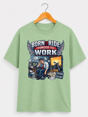 Born to Ride, Forced to Work