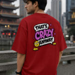 That's Crazy Anyway