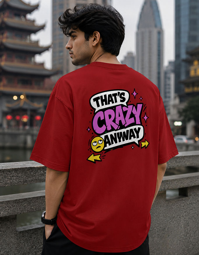 That's Crazy Anyway
